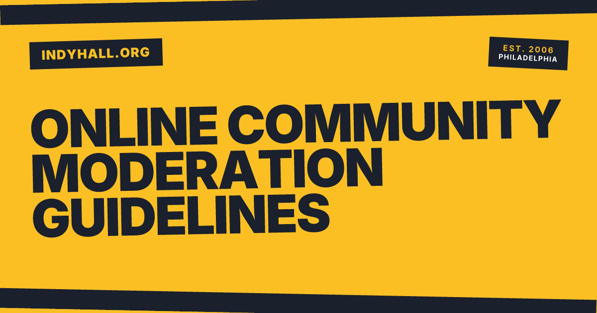 Online Community Moderation Guidelines